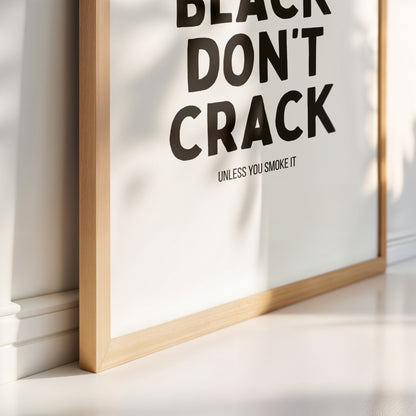 Black Don't Crack