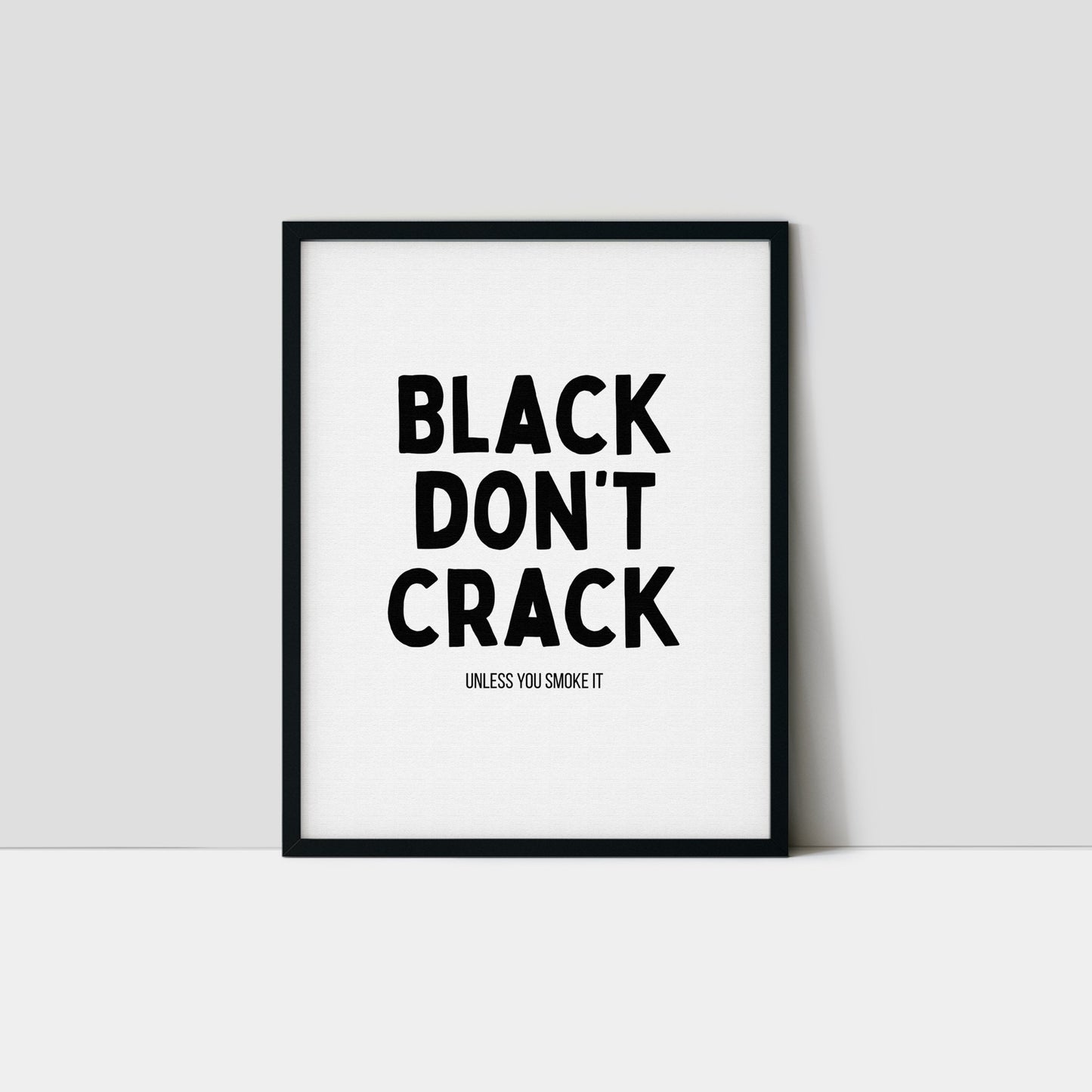Black Don't Crack