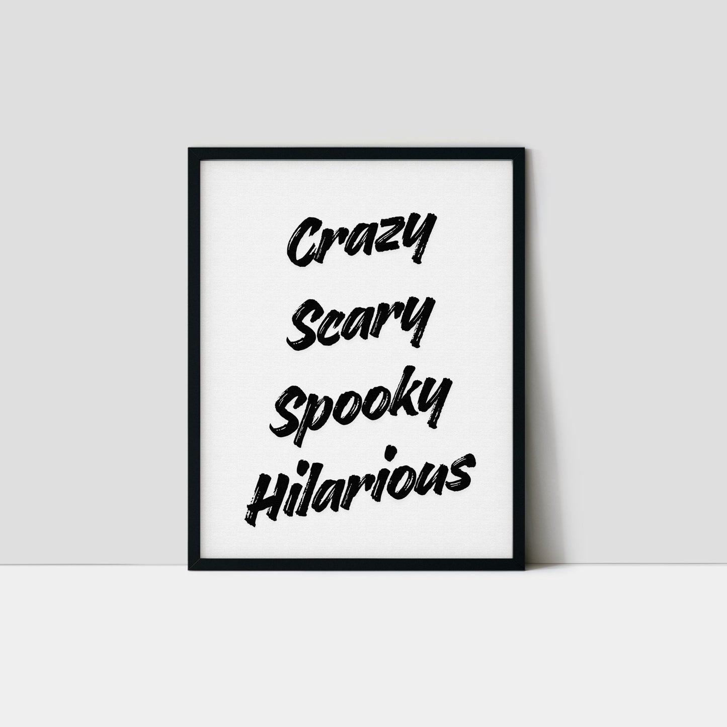 Crazy Scary Spooky Hilarious