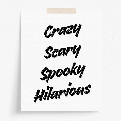Crazy Scary Spooky Hilarious