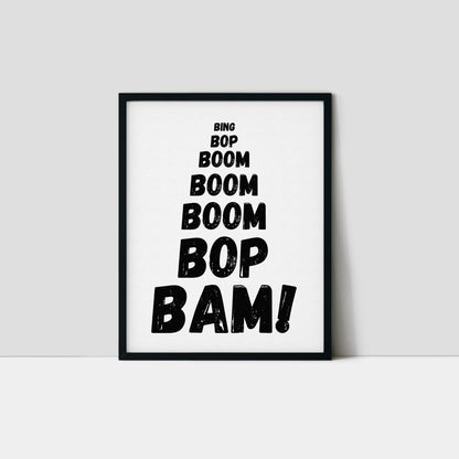Bing Bop Boom Bop Bam