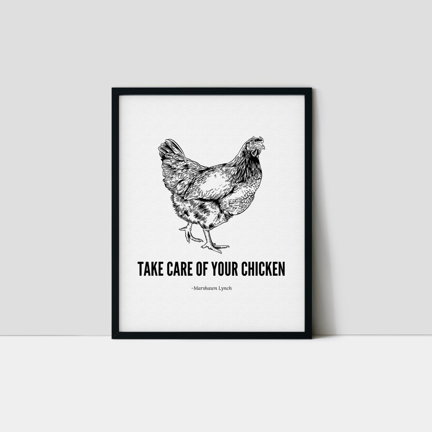 Take Care Of Your Chicken